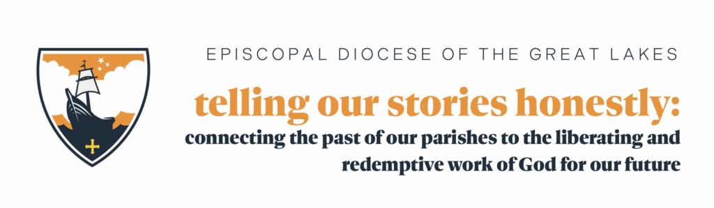 The image reads, "Episcopal Diocese of the Great Lakes | Telling our Stories Honestly: Connecting the past of our parishes to the liberating and redemptive work of God for our future." It includes the shield of the diocese which features a two-sailed ship cutting confidently through waves against a sky with white fluffy clouds and three stars, one of which is larger than the other two.