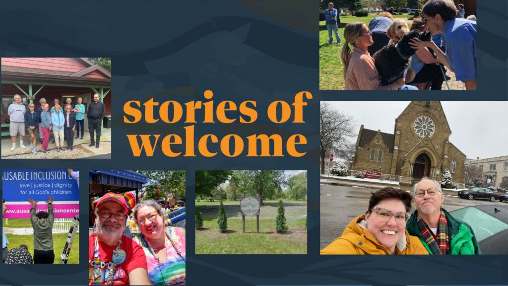 A collage titled stories of welcome shows diverse people smiling in various settings: a group photo, outdoor selfies, a church, a park, and a community event with a service dog.