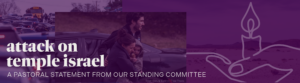 Image reads: Attack on Temple Israel | A Pastoral Statement from our Standing Committee
